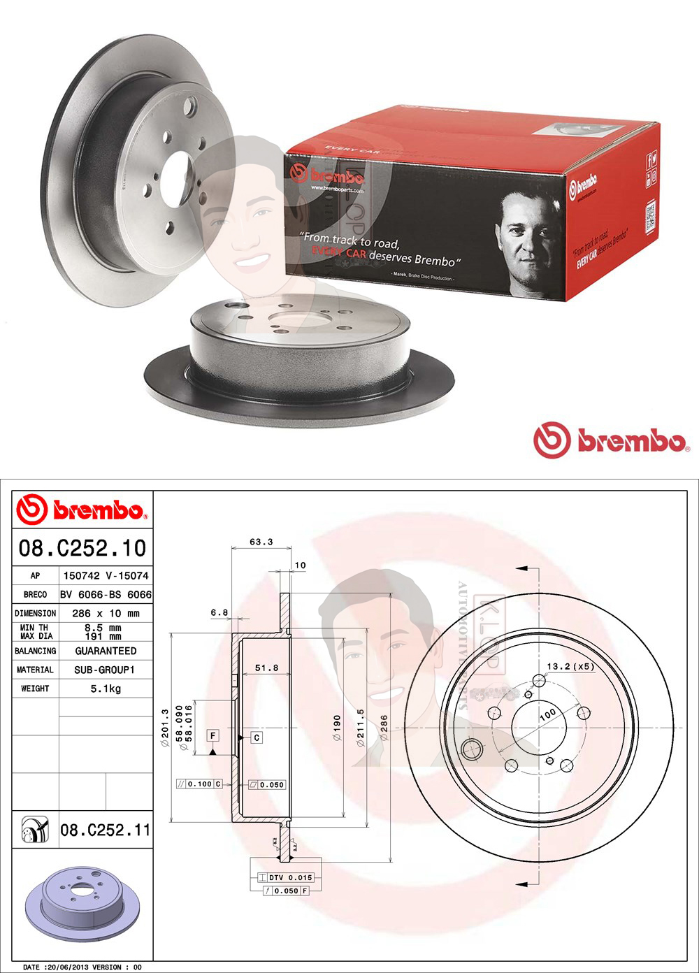 08 C252 11 จานเบรค ล้อ R (ยี่ห้อ BREMBO) รุ่น UV SUBARU Forester SH,Legacy BR,Imp GH 1.5 2.0 ปี 2012->