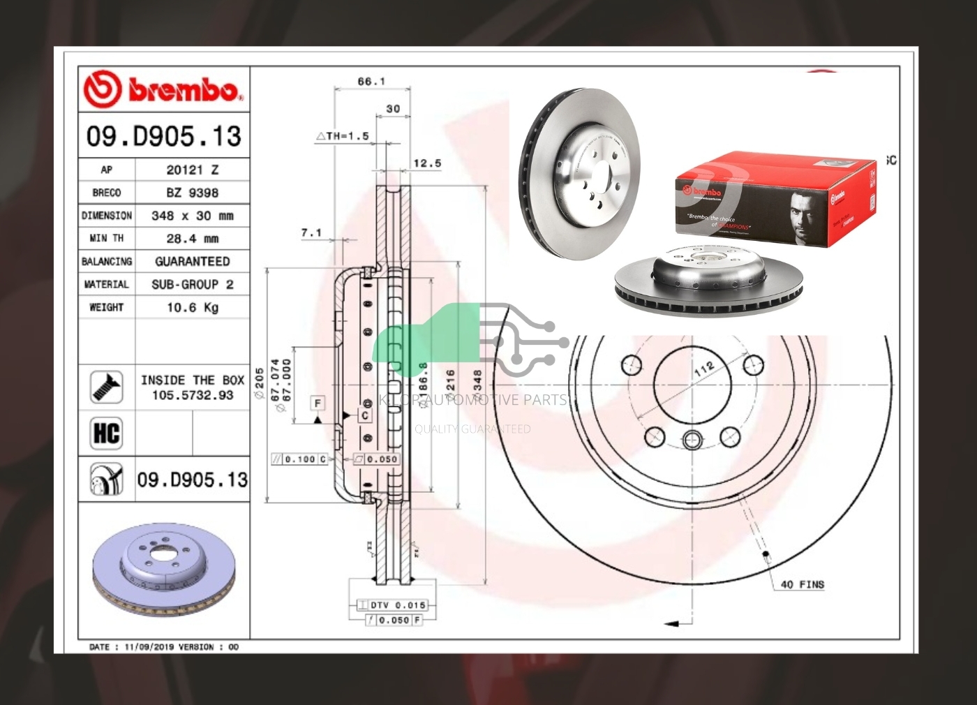 09 D905 13 จานเบรคหน้า (ยี่ห้อ BREMBO) BMW ซีรี่ส์ 3 G20, 5 G30, 6 G32, 7 G12, X3 G01, X4 G02, X5 G05 (HC) 2016-