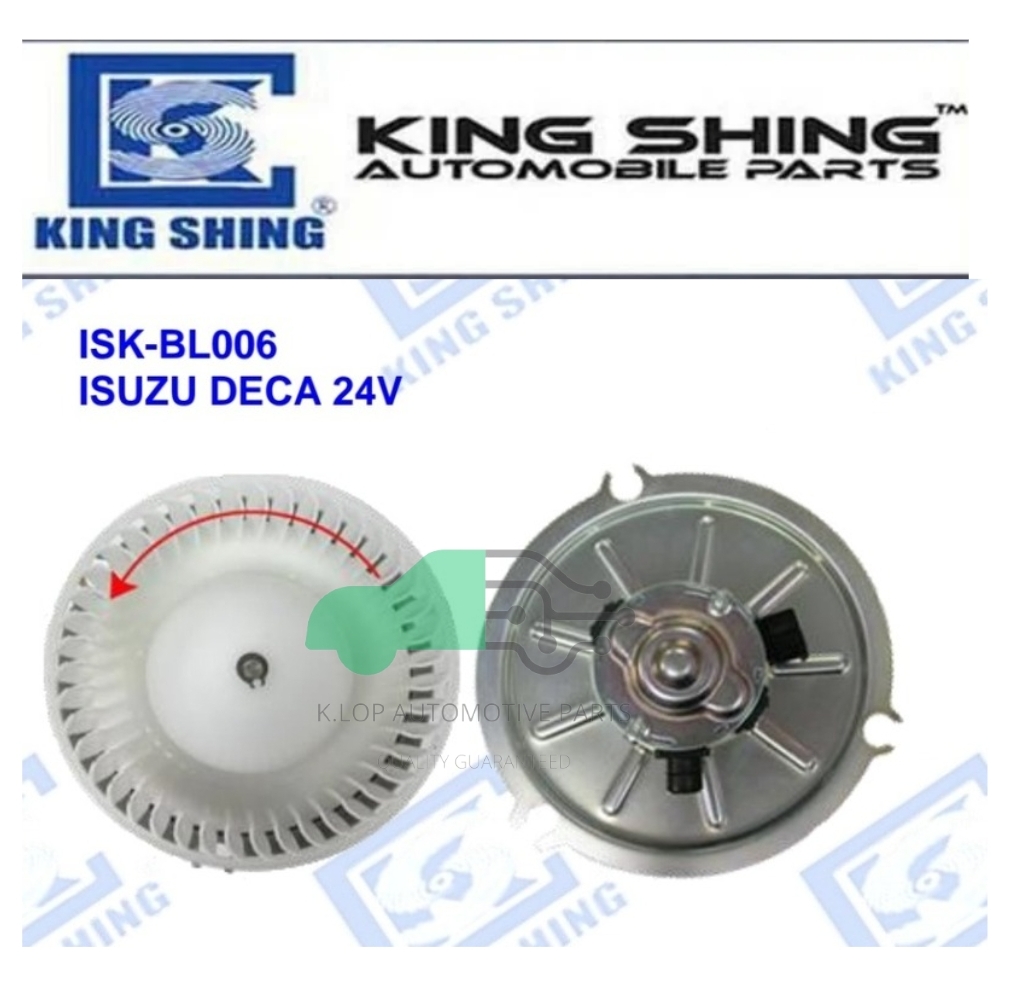 โบลเวอร์แอร์ ISUZU DECA 24V***ยี่ห้อ King Shing ประกัน 1 ปี