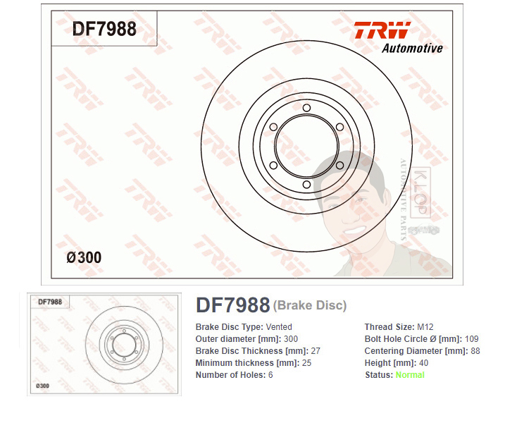 DF7988S จานเบรค-ดรัมเบรค(TRW) CHEVROLET NEW COLORADO ยกสูง ปี2012> F V / TRAILBLAZER / COLORADO ยกสูง ปี2012 F V