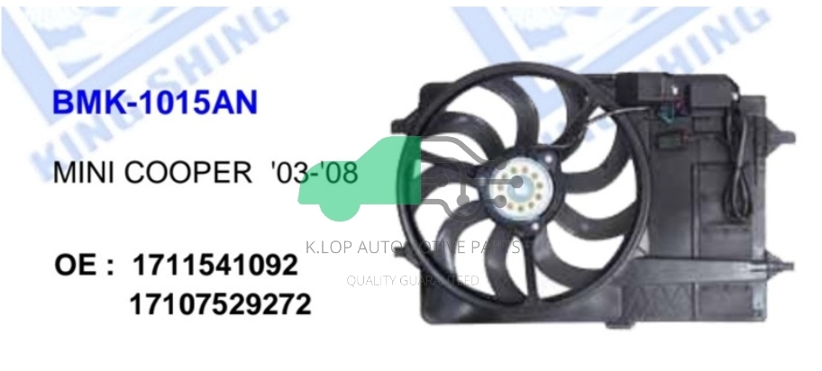 BMK-1015AN มอเตอร์แผงพัดลม MINI COOPER '03-'08 OE : 1711541092 17107529272 (ปลั๊ก 2 อัน)
