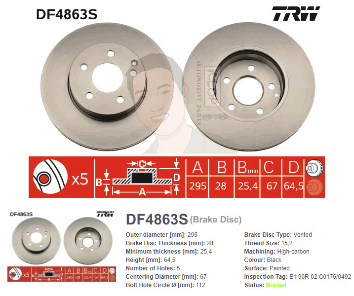 DF4863S จานเบรค-ดรัมเบรค(TRW) BENZ W207 E250 CGI Coupe ปี2009> /W212 E200,E250,E300,E350 ปี2009> /R172 SLK 200,250,350 ปี2011- /W204 C180,C200 CGI,C200 KOM,C250 CGI,C250 CDI ปี2007> F V