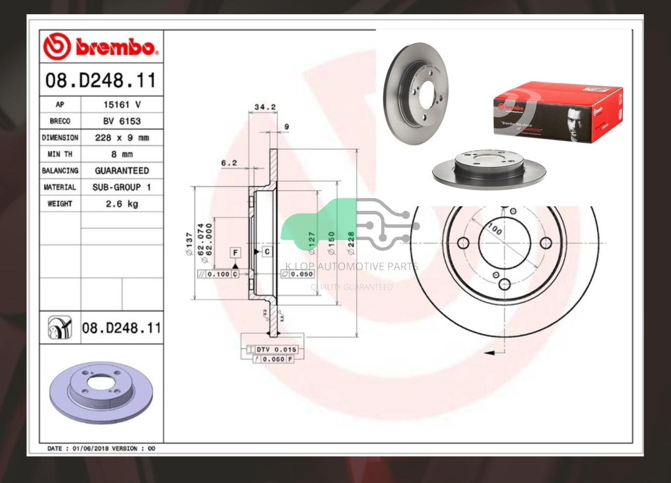 08 D248 11 จานเบรค ล้อ R (ยี่ห้อ BREMBO) รุ่น UV SUZUKI New SWIFT 1.2 (A2L412) (Inner dia. 136.8 mm) 2018-