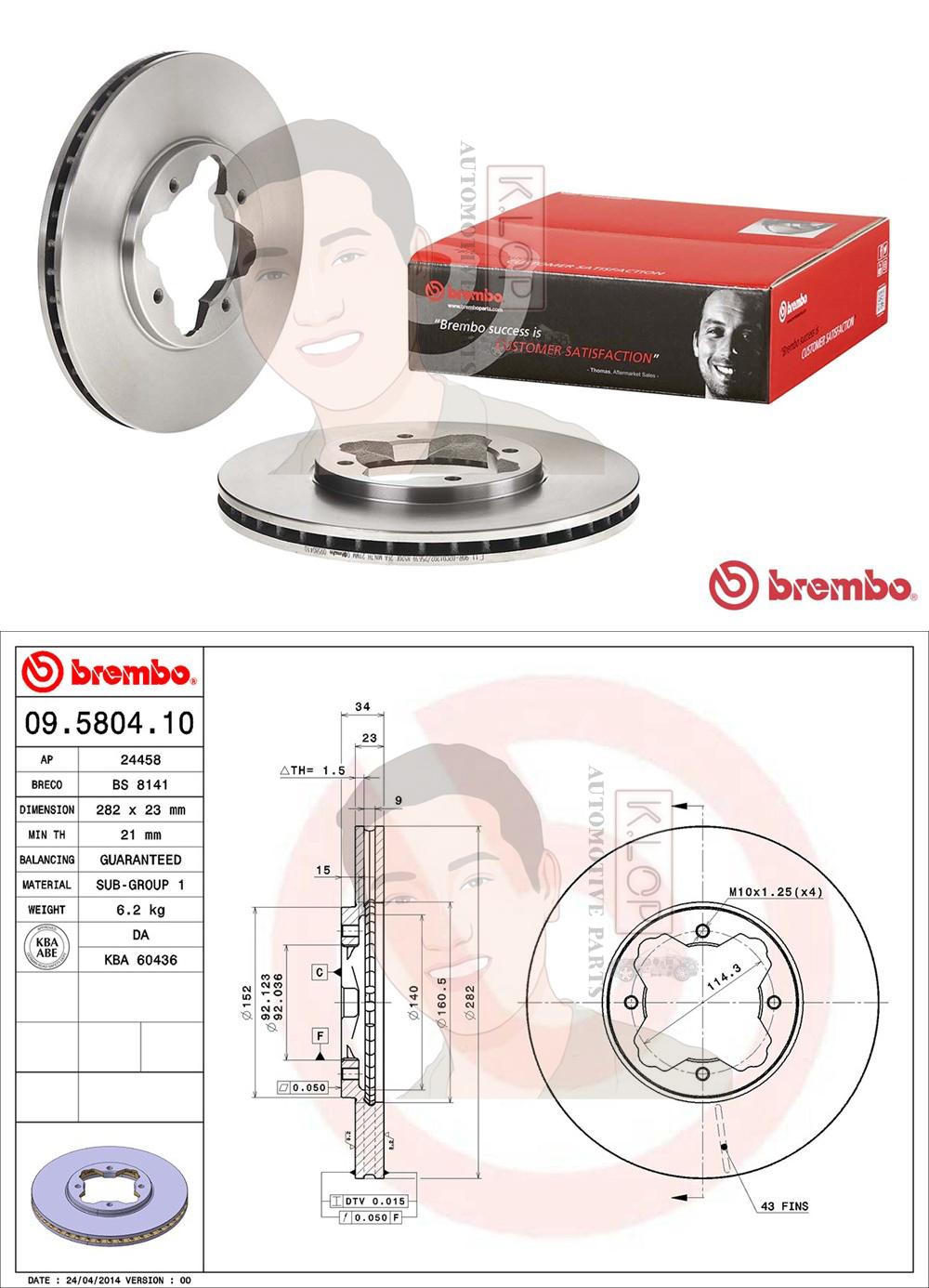 09 5804 10 จานเบรค ล้อ F (ยี่ห้อ BREMBO) รุ่น Std HONDA Accord (ไฟท้ายก้อนเดียว/สองก้อน) ปี1994-1998