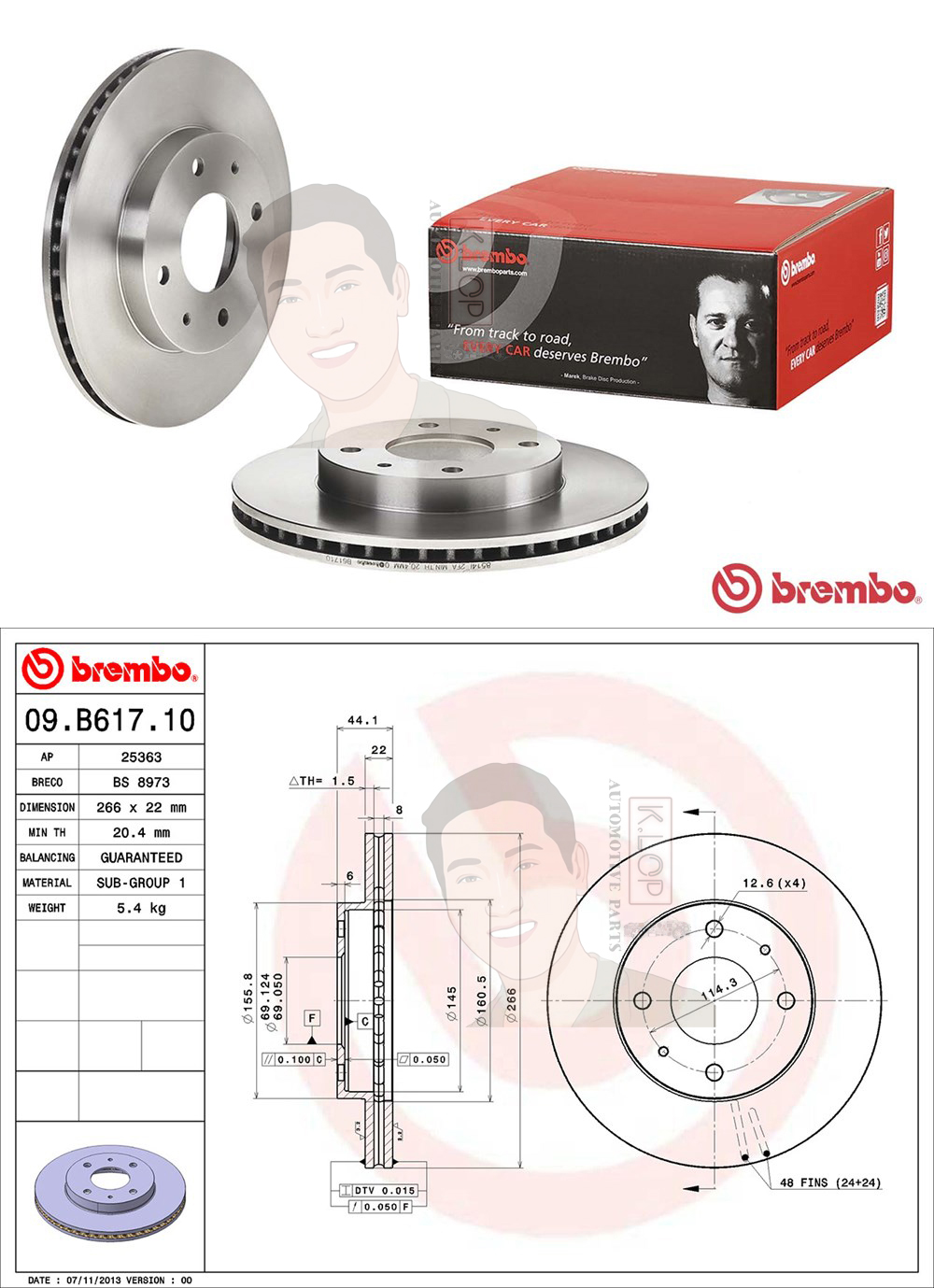 09 B617 10 จานเบรค ล้อ F (ยี่ห้อ BREMBO) รุ่น Std PROTON Gen2 Persona Neo ปี 2009->
