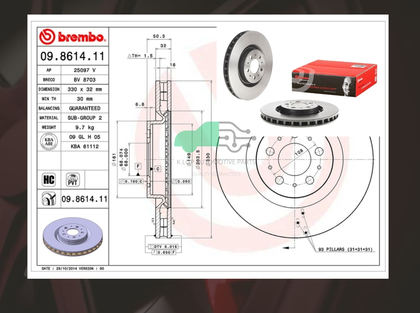 09 8614 11 จานเบรคหน้า (ยี่ห้อ BREMBO) Volvo S60 V70 (R2.5 T AWD) (HC) 98->