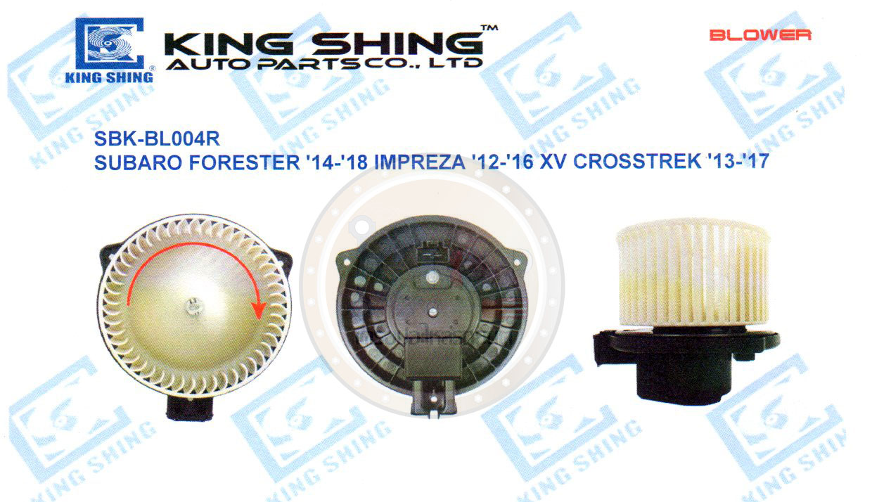 โบลเวอร์แอร์ (KING SHING) SBK-BL004R SUBARU FORESTER ปี2014-2018 /IMPREZA ปี2012-2016 /XV CROSSTREK ปี2013-2017