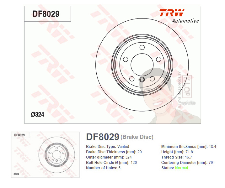 DF8029 จานเบรค-ดรัมเบรค(TRW) BMW E65,66 730I, LI (BP) ปี2005 R V