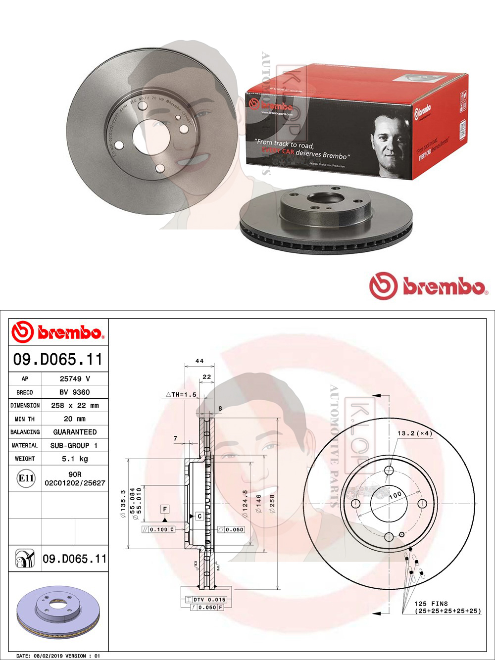 09 D065 11 จานเบรค ล้อ F (ยี่ห้อ BREMBO) รุ่น MAZDA 2 Sky DJ DL (1.3 1.5D) 14->