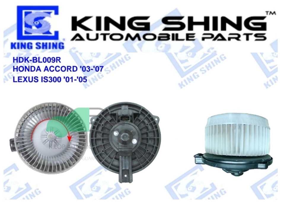 โบลเวอร์แอร์ HONDA ACCORD '03-'07 LEXUS IS300 '01-'05 ยี่ห้อ King Shing ประกัน 1 ปี