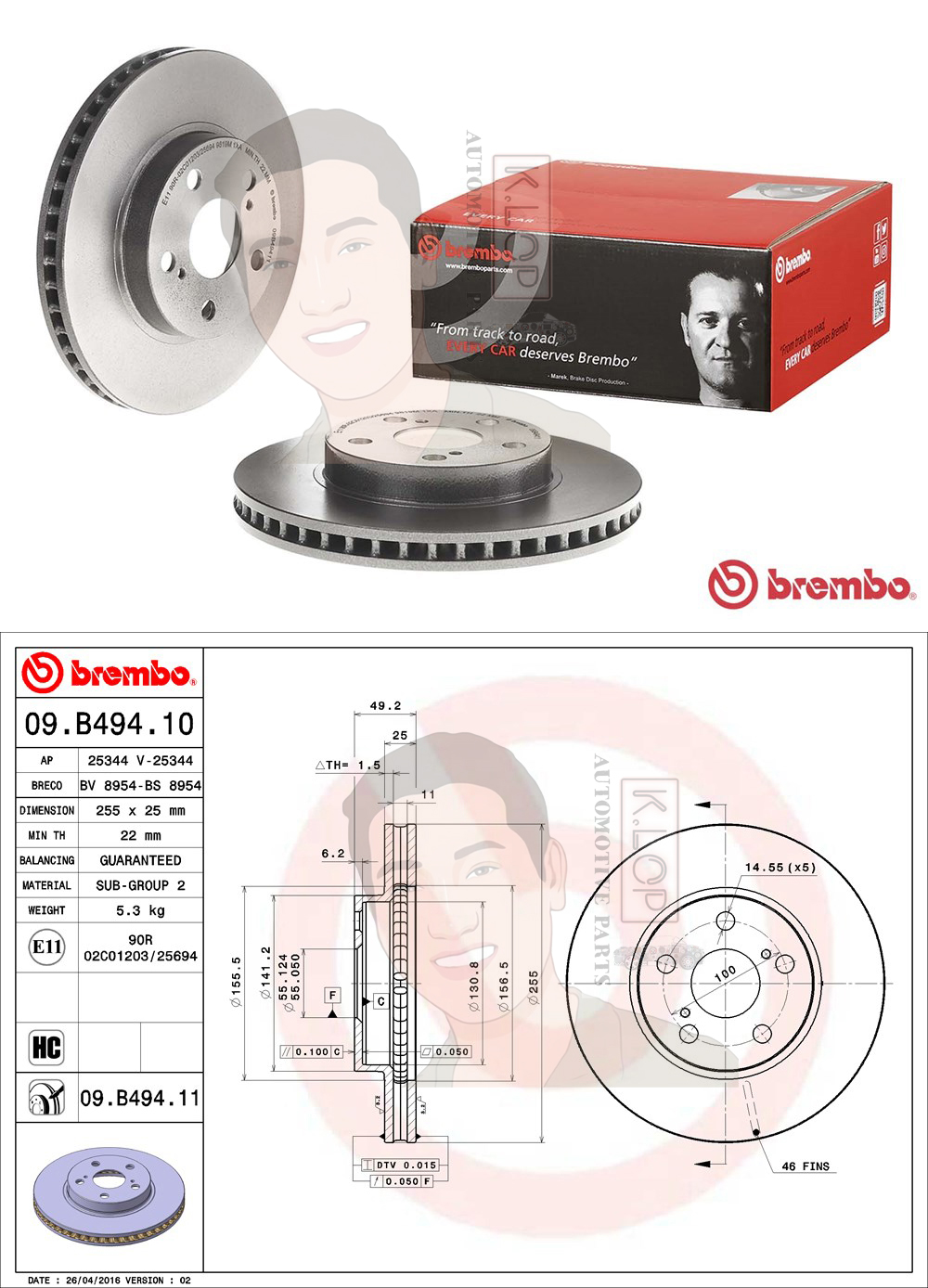 09 B494 11 จานเบรค ล้อ F (ยี่ห้อ BREMBO) รุ่น HC UV LEXUS CT200h Hybrid ปี 2010->