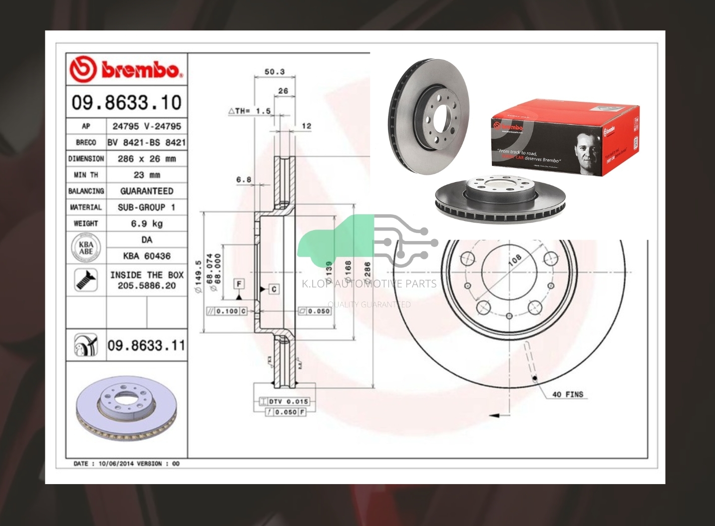 09 8633 11 จานเบรคหน้า (ยี่ห้อ BREMBO) Volvo S60 S80 V70 XC70 (ล้อ 15นิ้ว) 98->