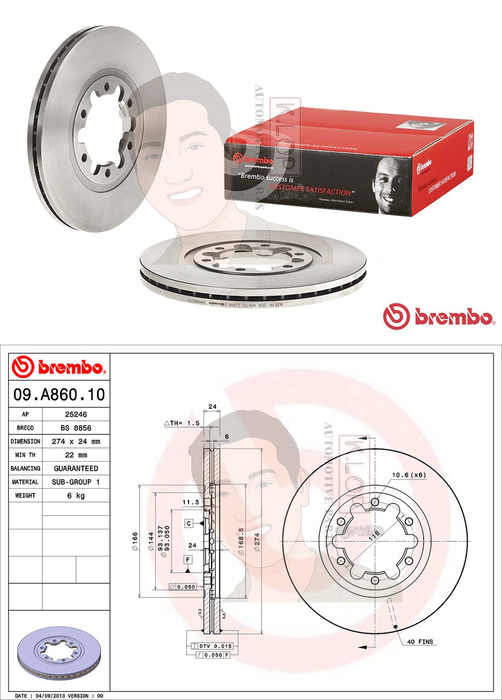 09 A860 10 จานเบรค ล้อ F (ยี่ห้อ BREMBO) รุ่น Std MAZDA Fighter 4x4 ปี1998 / B2200 ปี 1999-2006