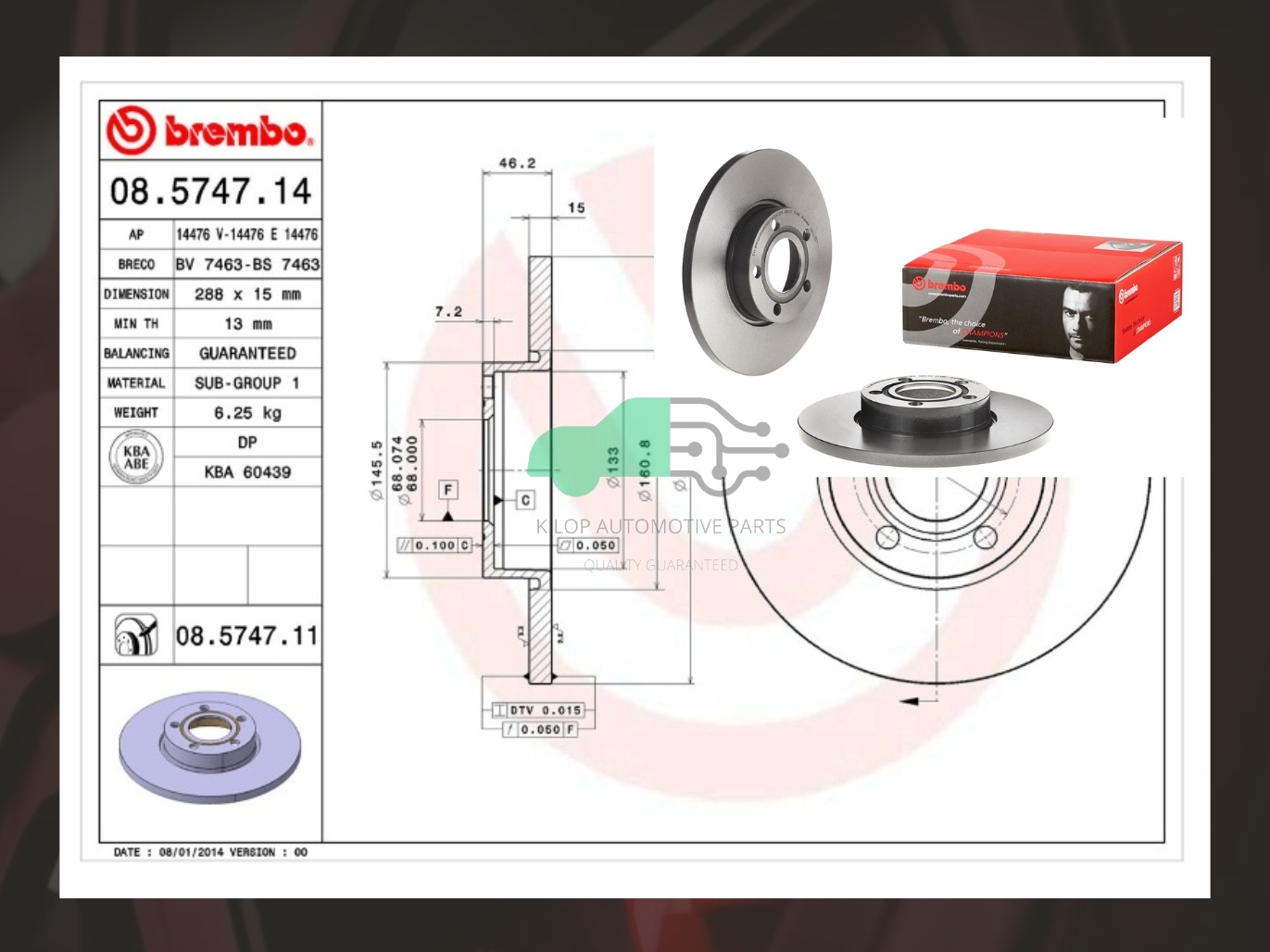 08 5747 11 จานเบรคหน้า (ยี่ห้อ BREMBO) Audi 100 (2.3) 90-94/Audi A6 (2.3) C4, (2.4 V6) C5