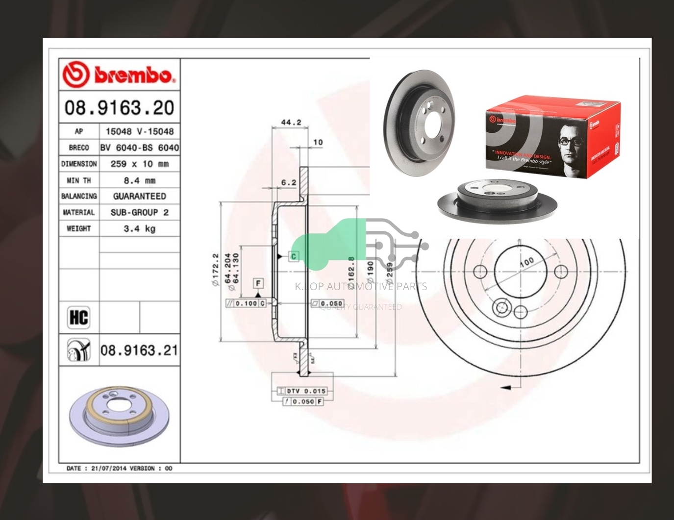 08 9163 21 จานเบรคหลัง (ยี่ห้อ BREMBO) MINI R55 (Cooper) (รูน๊อตใหญ่) (HC) 06-10