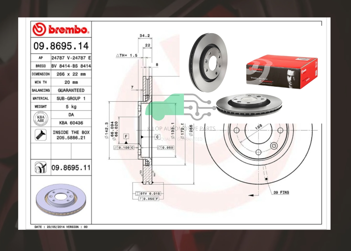 09 8695 11 จานเบรคหน้า (ยี่ห้อ BREMBO) CITROEN C3 ปี 02, DS3 1.6 ปี10, 206-207