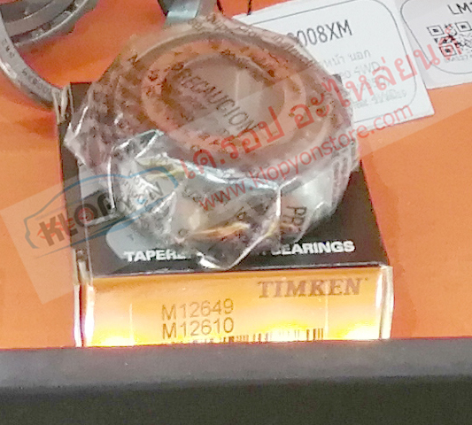 (ลูกปืน-Timken M12649,M12610)
