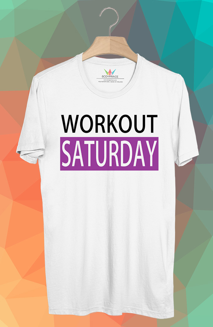 BP460 เสื้อยืด Workout Saturday