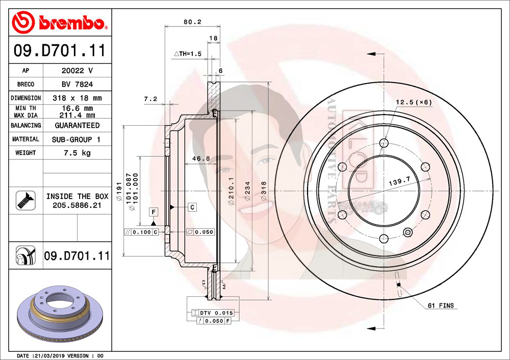 09 D701 11 จานเบรค ล้อ R (ยี่ห้อ BREMBO) รุ่น UV Chevrolet Trailblazer ปี 2012->/MU-X