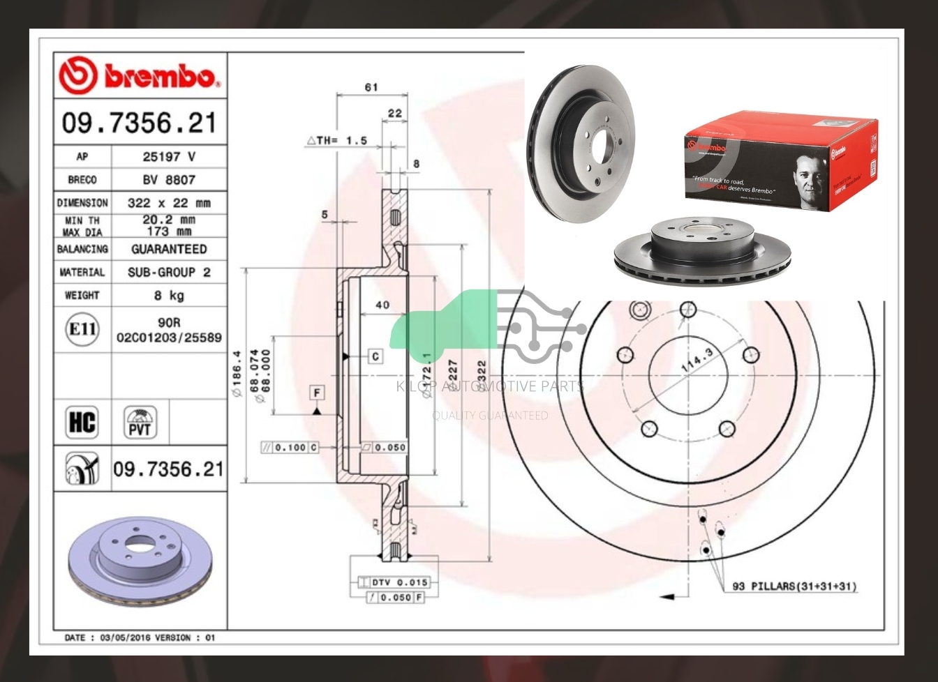 09 7356 21 จานเบรค ล้อ R (ยี่ห้อ BREMBO) รุ่น HC UV PVT NISSAN 350Z (Z33) ปี 2003-2012