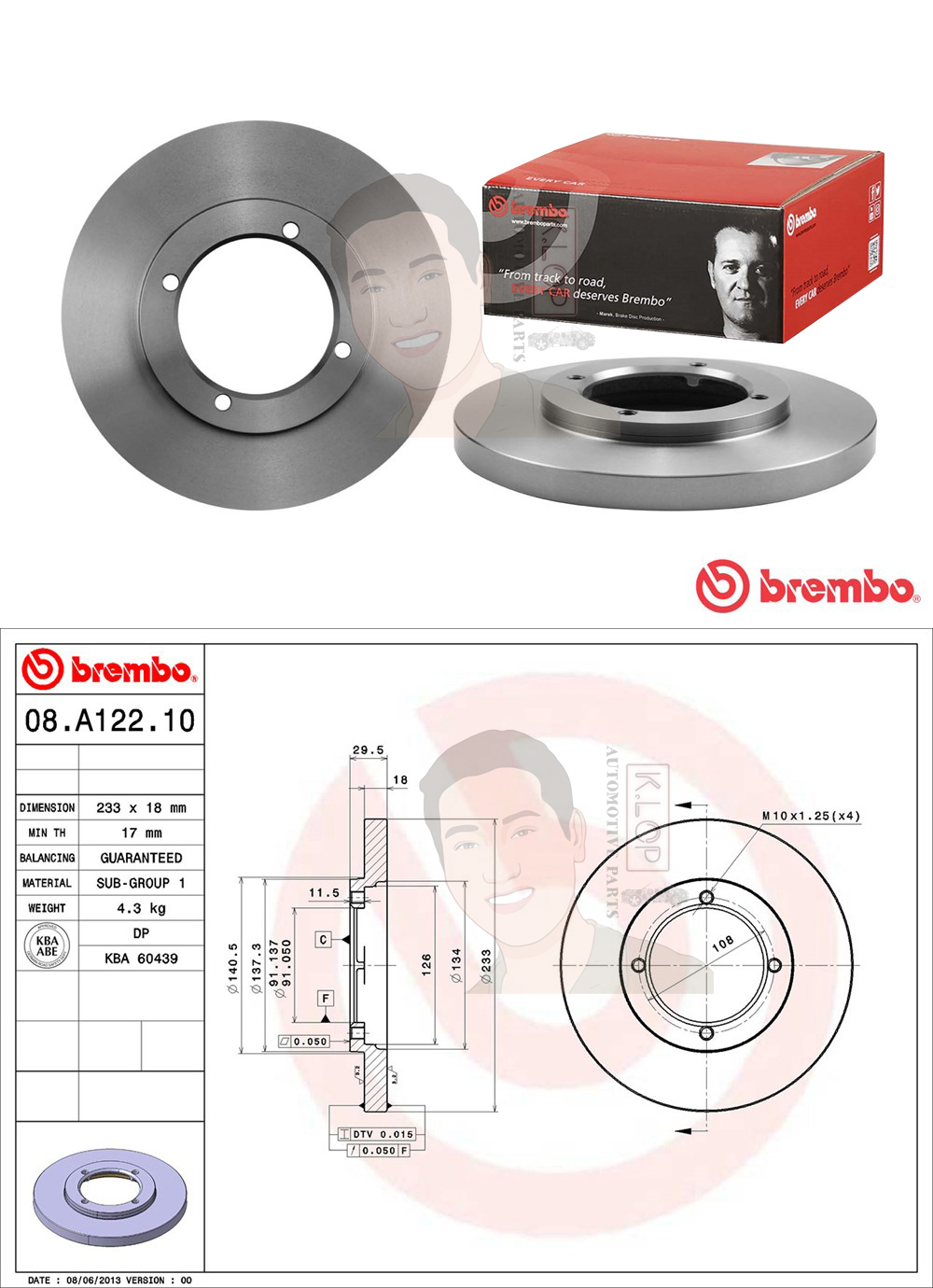 08 A122 10 จานเบรค ล้อ F (ยี่ห้อ BREMBO) รุ่น Std TOYOTA Avanza 1.3 VVTi ปี 2004->