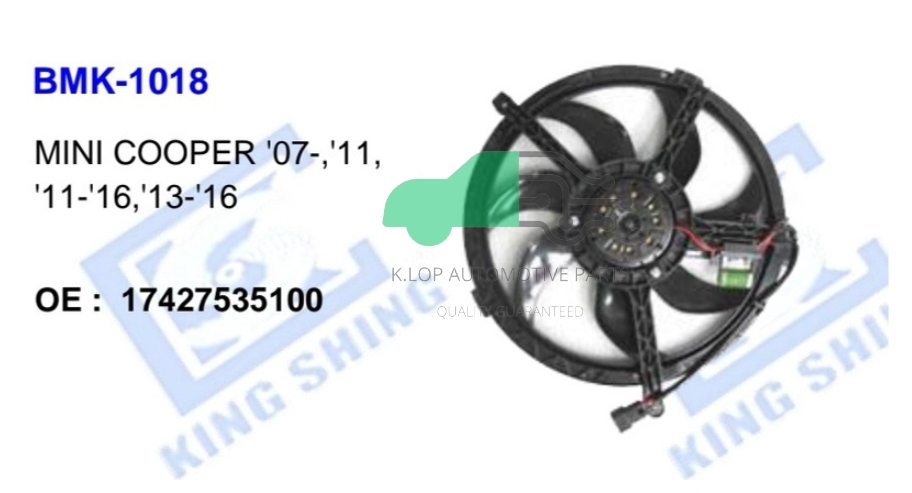 BMK-1018 มอเตอร์แผงพัดลม MINI COOPER '07-,'11, '11-'16,'13-'16 OE : 17427535100 (ปลั๊ก 3) ขายึดต่างกัน