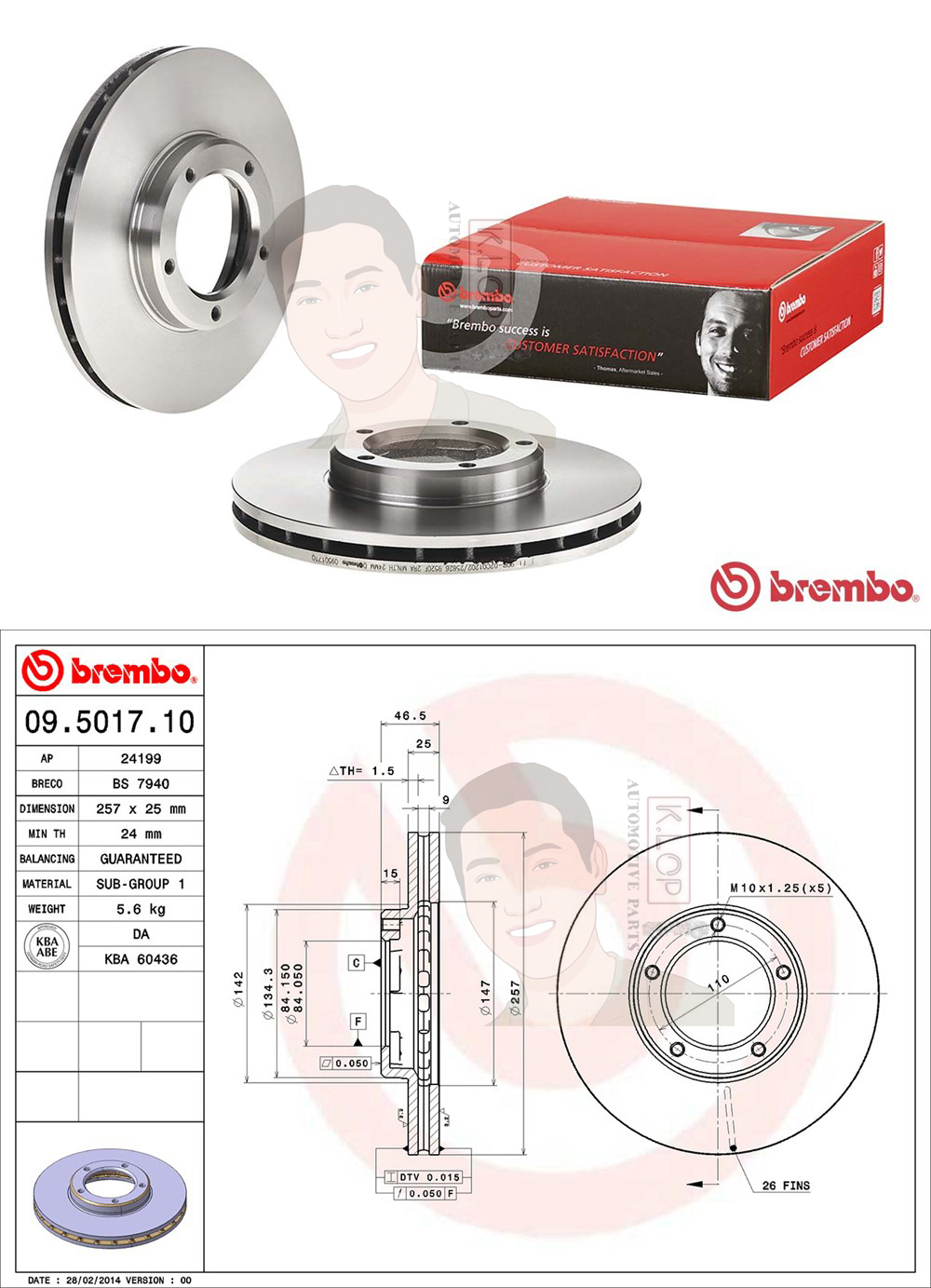 09 5017 10 จานเบรค ล้อ F (ยี่ห้อ BREMBO) รุ่น StdTOYOTA Mighty-x Tiger 4x2 ปี 1983-1987