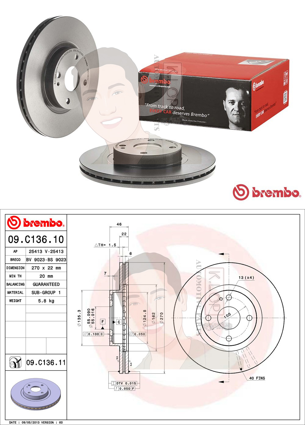 09 C136 11 จานเบรค ล้อ F (ยี่ห้อ BREMBO) รุ่น UV MAZDA MX-5 NB ปี 1998-2005