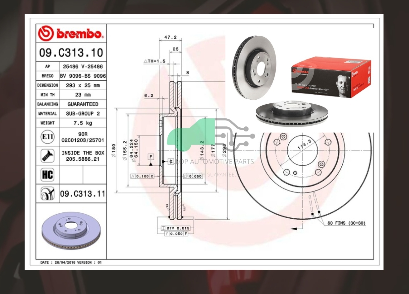 09 C313 11 จานเบรค ล้อ F (ยี่ห้อ BREMBO) รุ่น UV HONDA Accord G10 ปี19