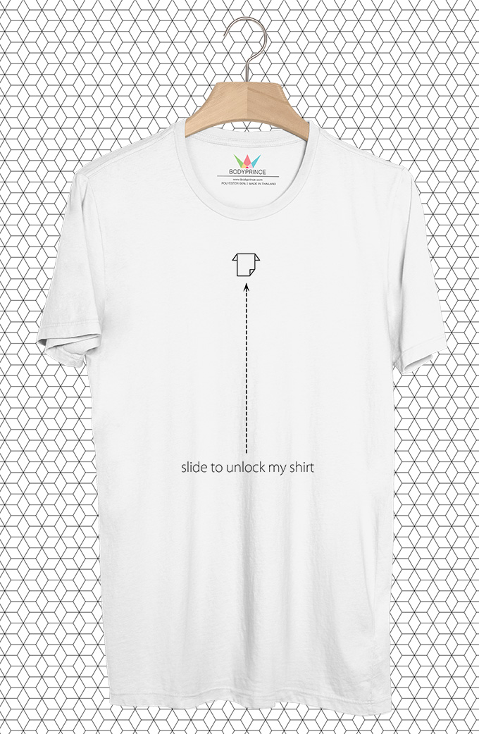 BP681 เสื้อยืด slide to unlock my shirt