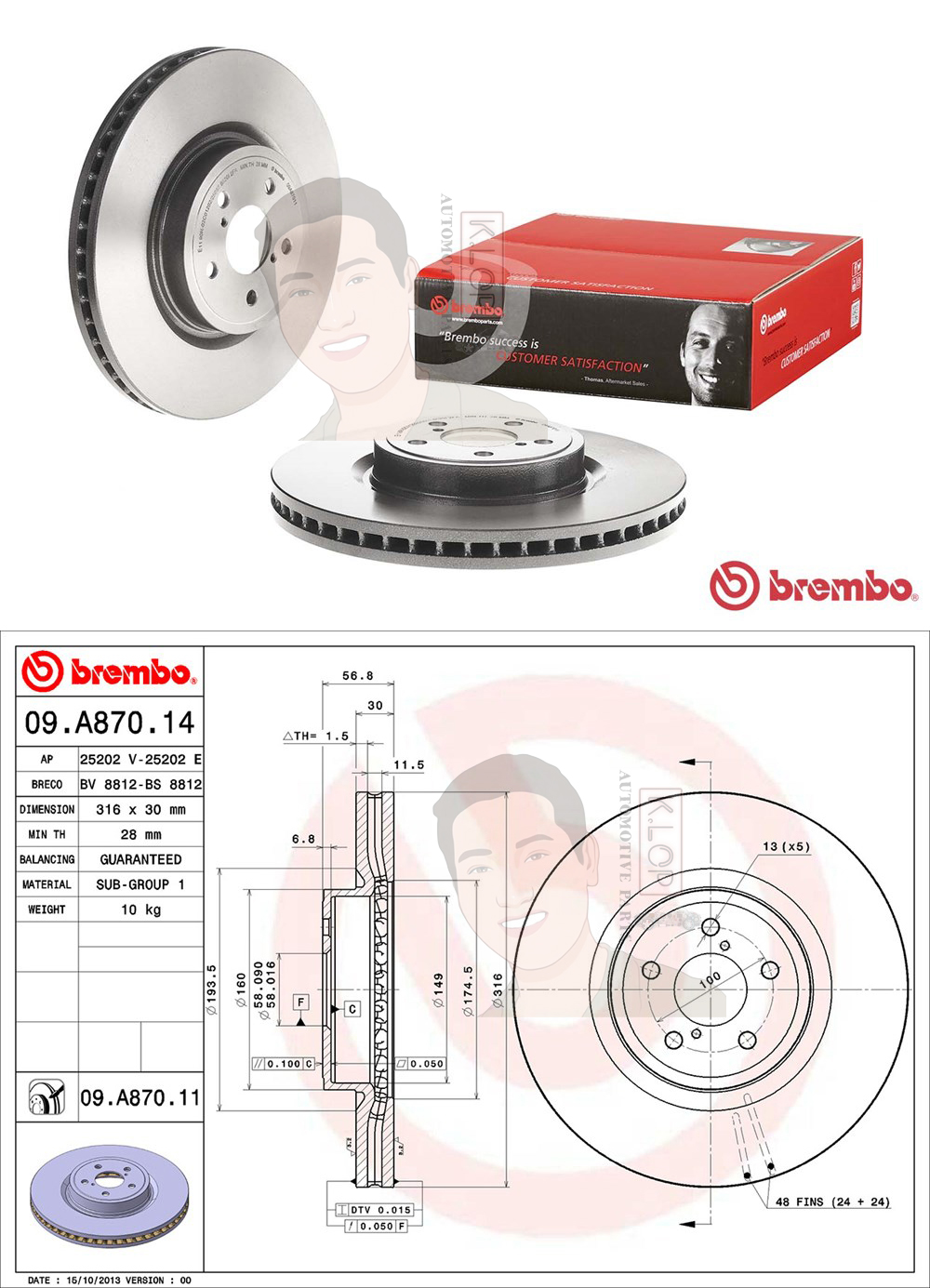 09 A870 11 จานเบรค ล้อ F (ยี่ห้อ BREMBO) รุ่น UV SUBARU Forester XT (SJ) 2.0T ปี 2013->