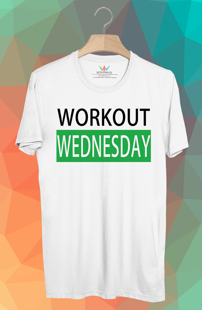 BP457 เสื้อยืด Workout Wednesday