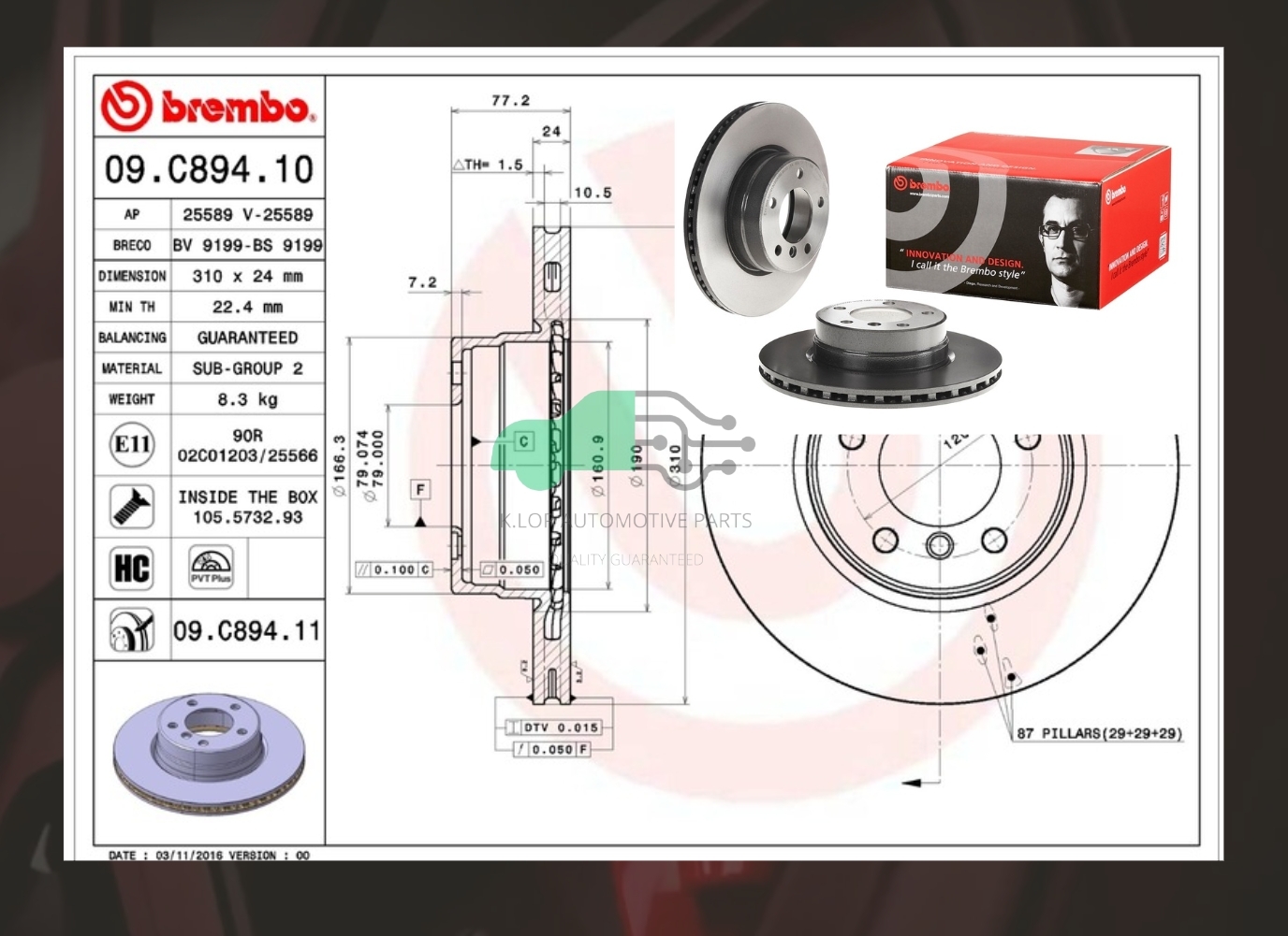 09 C894 11 จานเบรคหน้า (ยี่ห้อ BREMBO) BMW ซีรี่ส์ 5 E60 (520i 520d 523i 525i) (HC) V-PVT