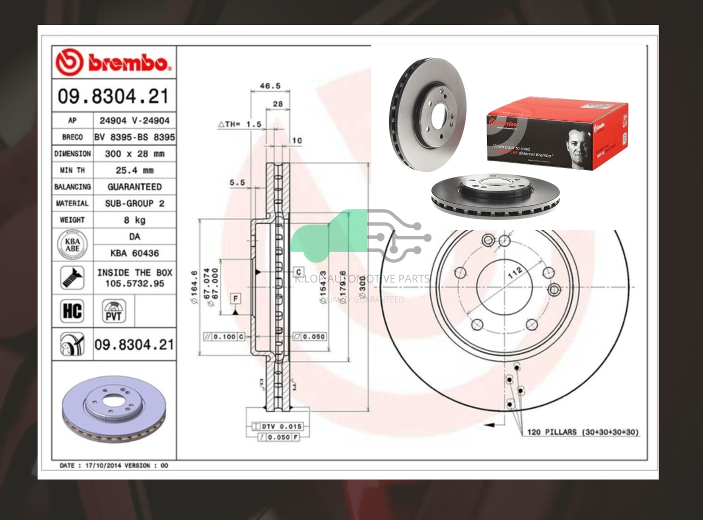 09 8304 21 จานเบรคหน้า (ยี่ห้อ BREMBO) BENZ SLK R171 (200KOM 300) 08-11/C W203 (230 240 270 280 320), CLK C209 (HC)/