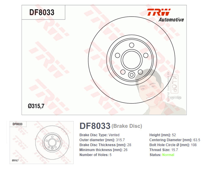 DF8033 จานเบรค-ดรัมเบรค(TRW) VOLVO S60 II DRIVe S ปี2010> R V