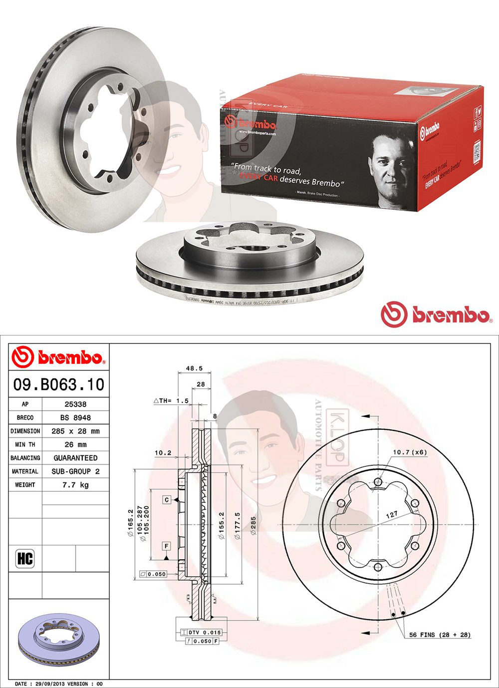 09 B063 10 จานเบรค-หน้า HC(ยี่ห้อ Brembo) Toyota Commuter D4D KDH200,222 ปี2005-