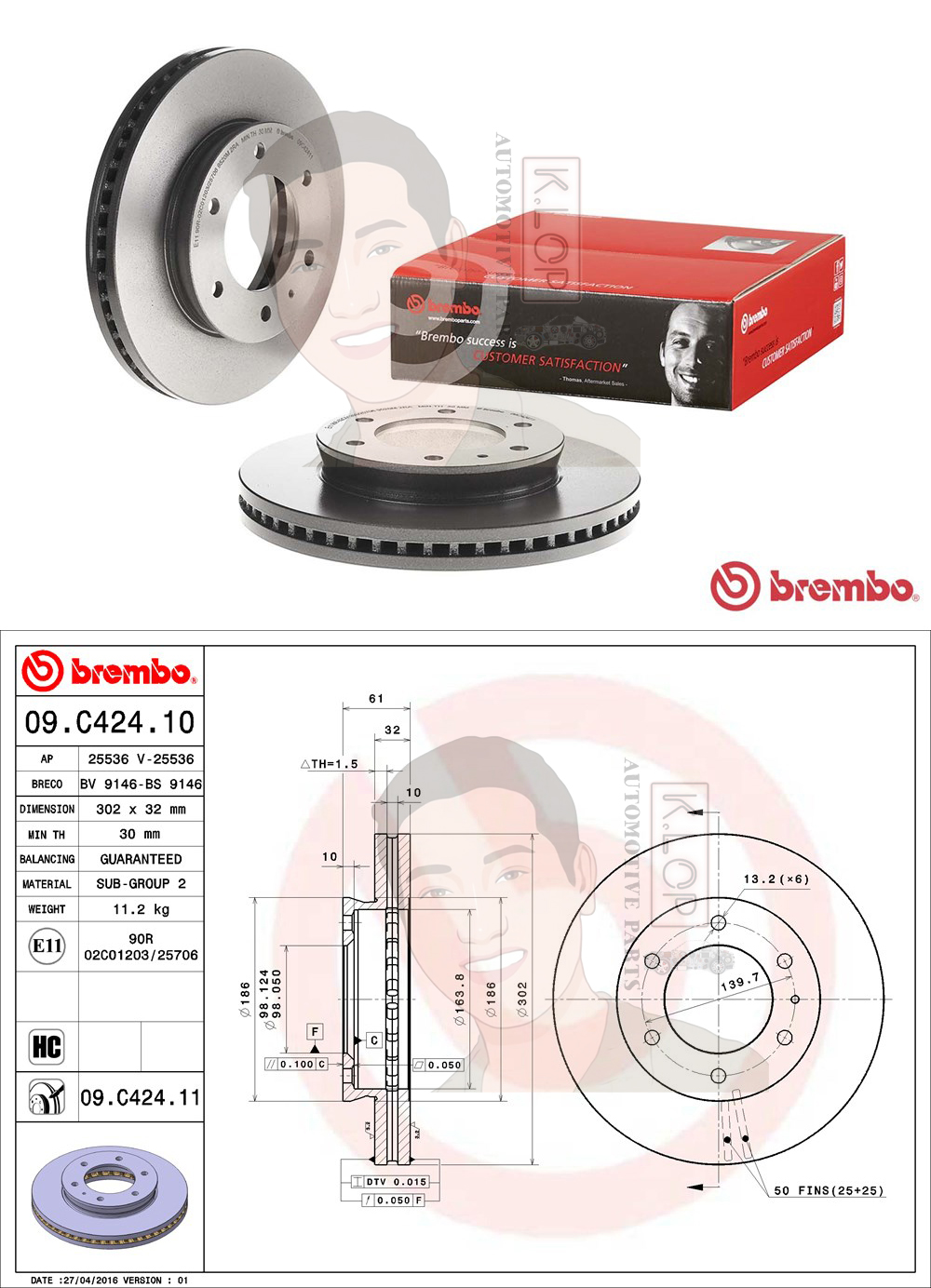 09 C424 11 จานเบรค ล้อ F (ยี่ห้อ BREMBO) รุ่น HC UV MAZDA BT50 PRO 2.2 3.2 ปี 2012->