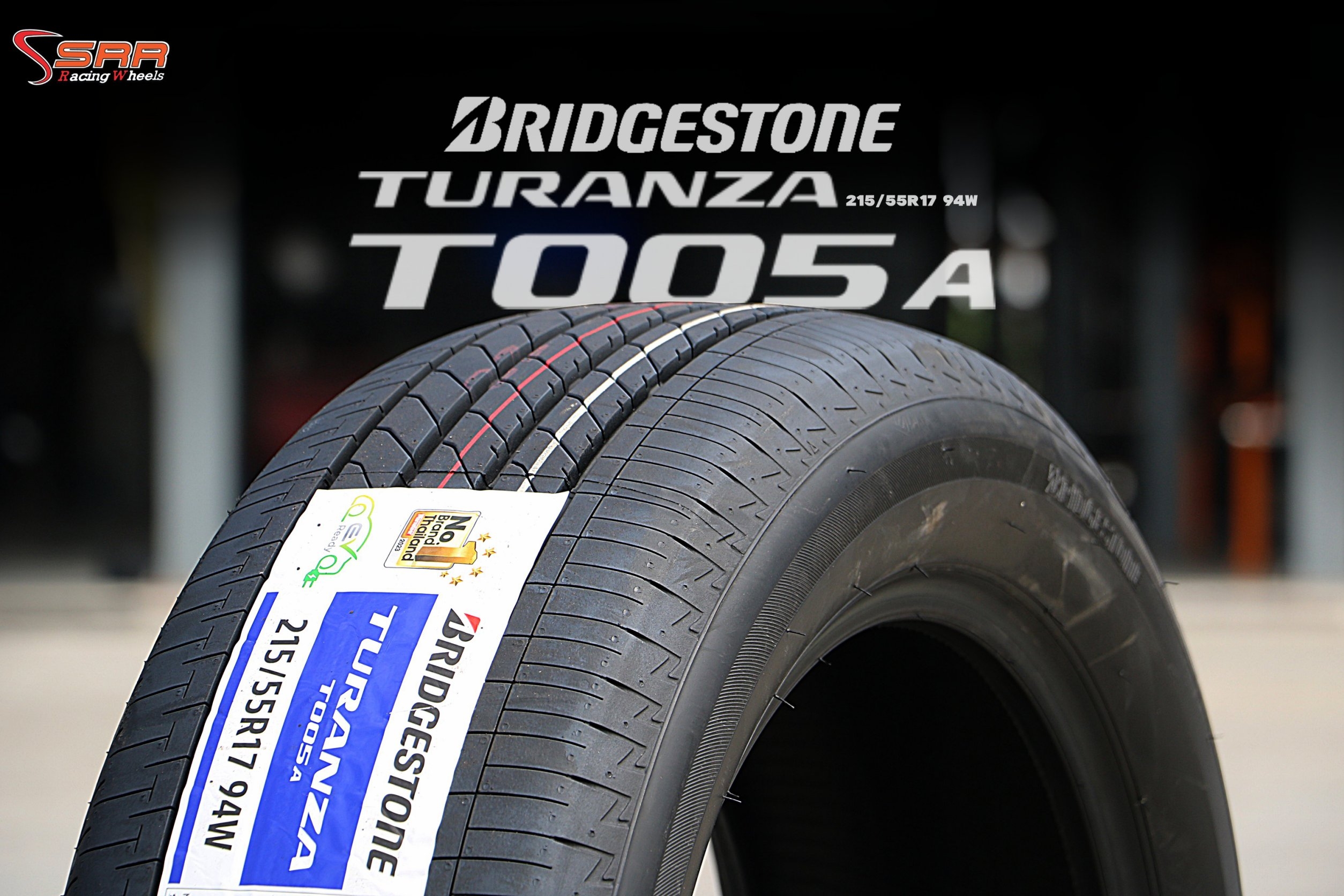 BRIDGESTONE TURANZA T005A 215/55R17 ยางใหม่ ราคาพิเศษ