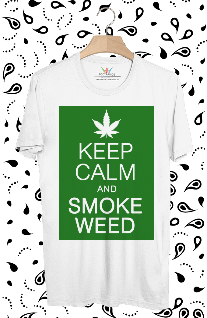 BP888 เสื้อยืด KEEP CALM AND SMOKE WEED