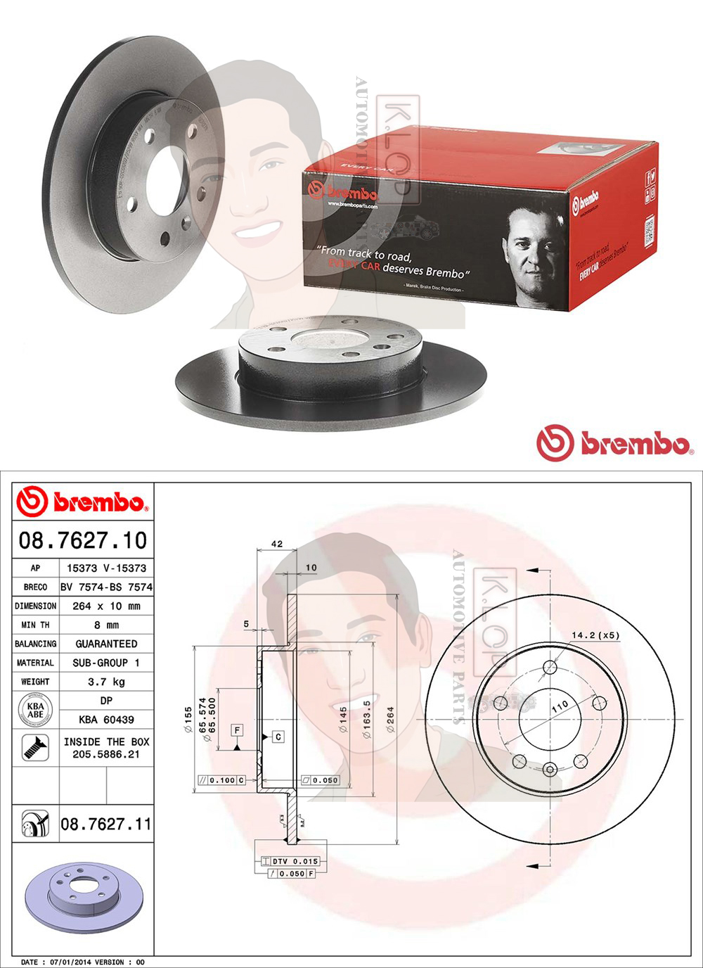 08 7627 11 จานเบรค ล้อ R (ยี่ห้อ BREMBO) รุ่น UV Chevrolet Zafira 2.0 2.2 ปี 2001->