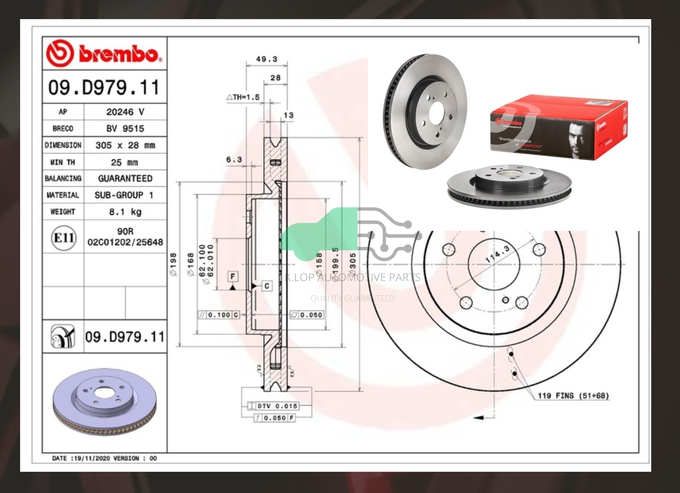 09 D979 11 จานเบรค ล้อ F (ยี่ห้อ BREMBO) รุ่น UV TOYOTA Camry ASV70 ปี17/Lexus ES200-350 ASZ10