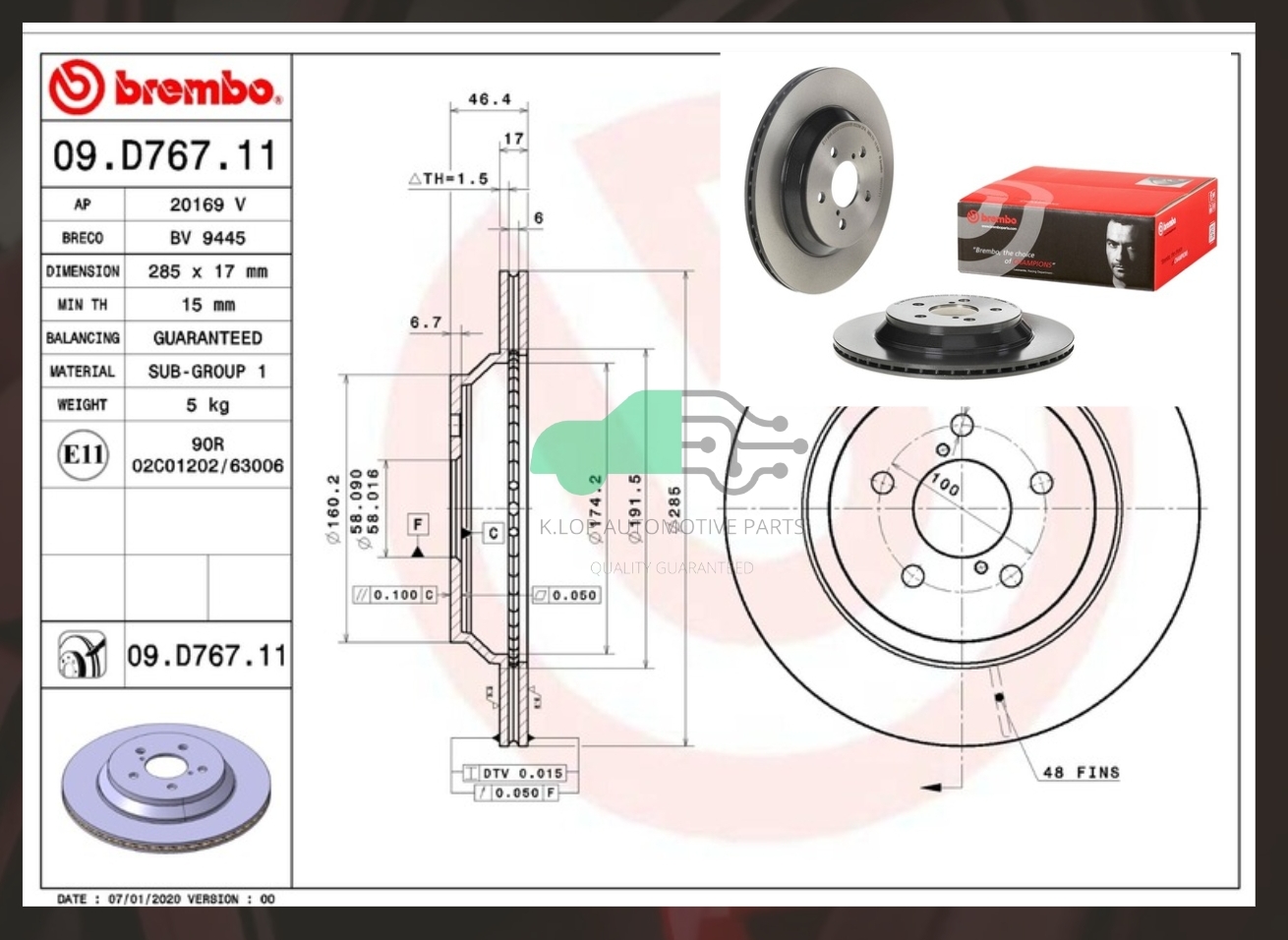09 D767 11 จานเบรค ล้อ R (ยี่ห้อ BREMBO) รุ่น UV SUBARU XV 2.0i AWD (GT) ปี17/IMPREZA 2.0i AWD (GT, GK)