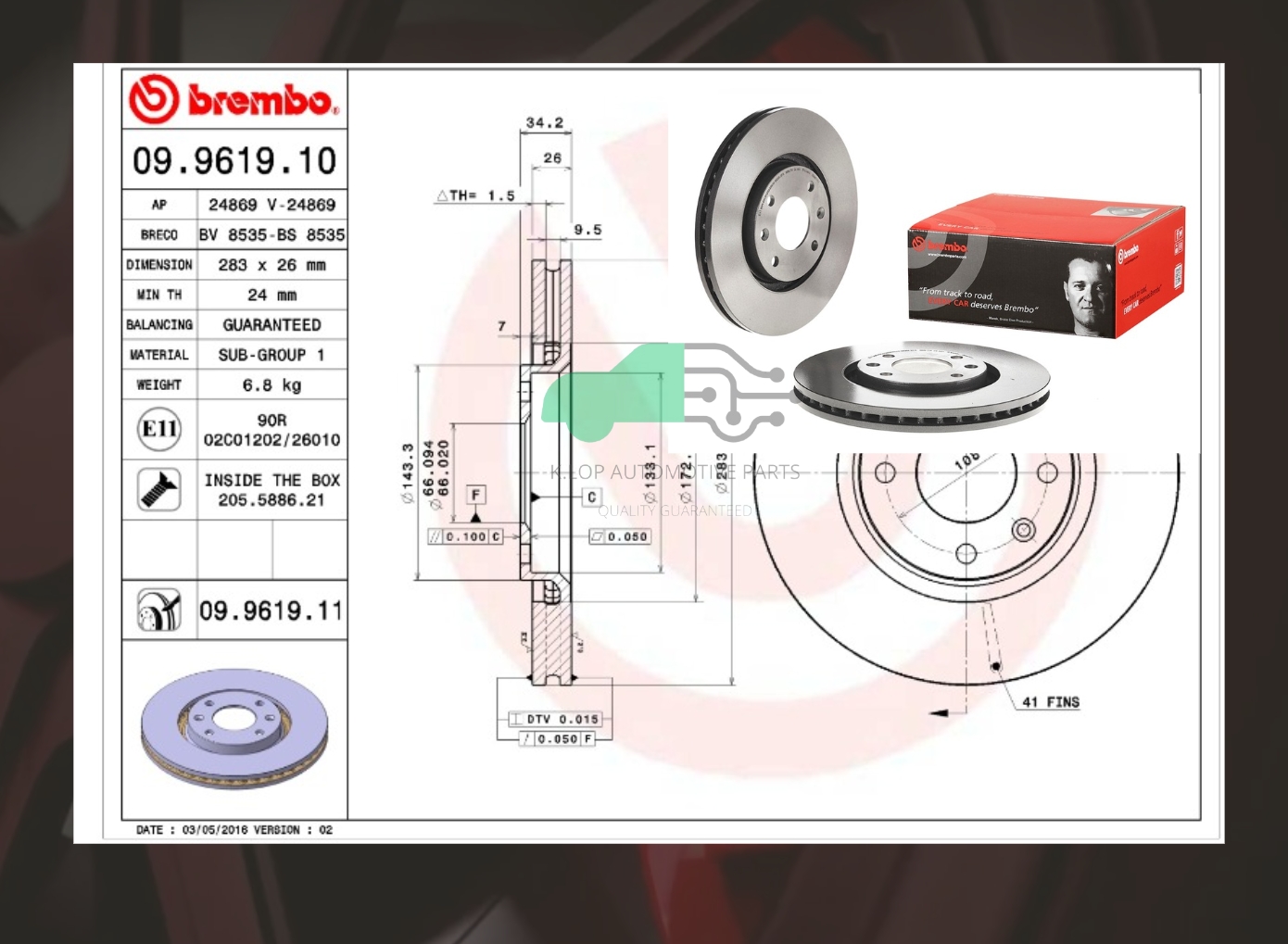 09 9619 11 จานเบรคหน้า (ยี่ห้อ BREMBO) CITROEN C4 C5 2.0 ปี 02, 307 308