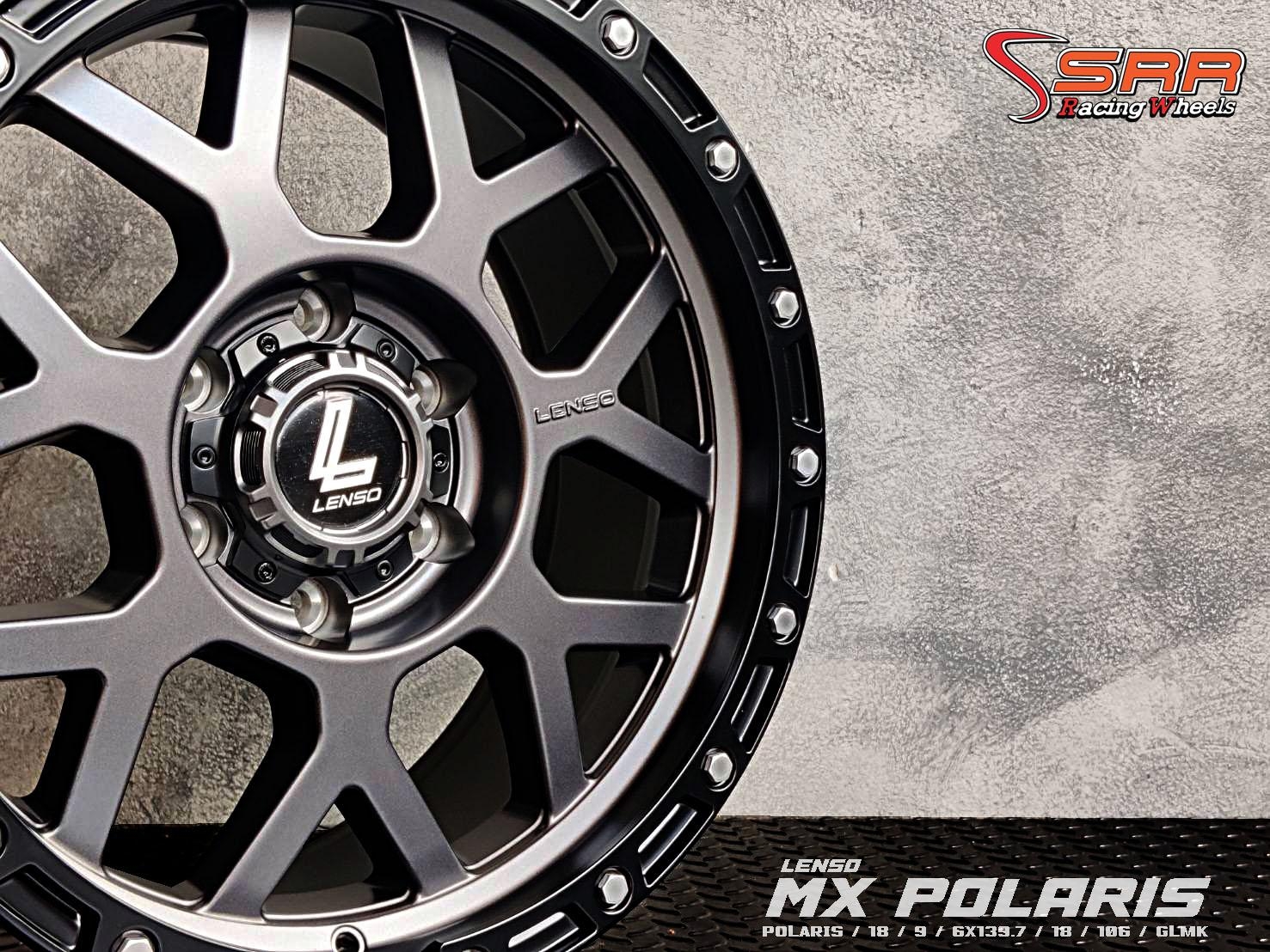 LENSO MX-POLARIS ขอบ18 6x139.7 ET18 มีทั้งหมด 3สี ราคาพิเศษ