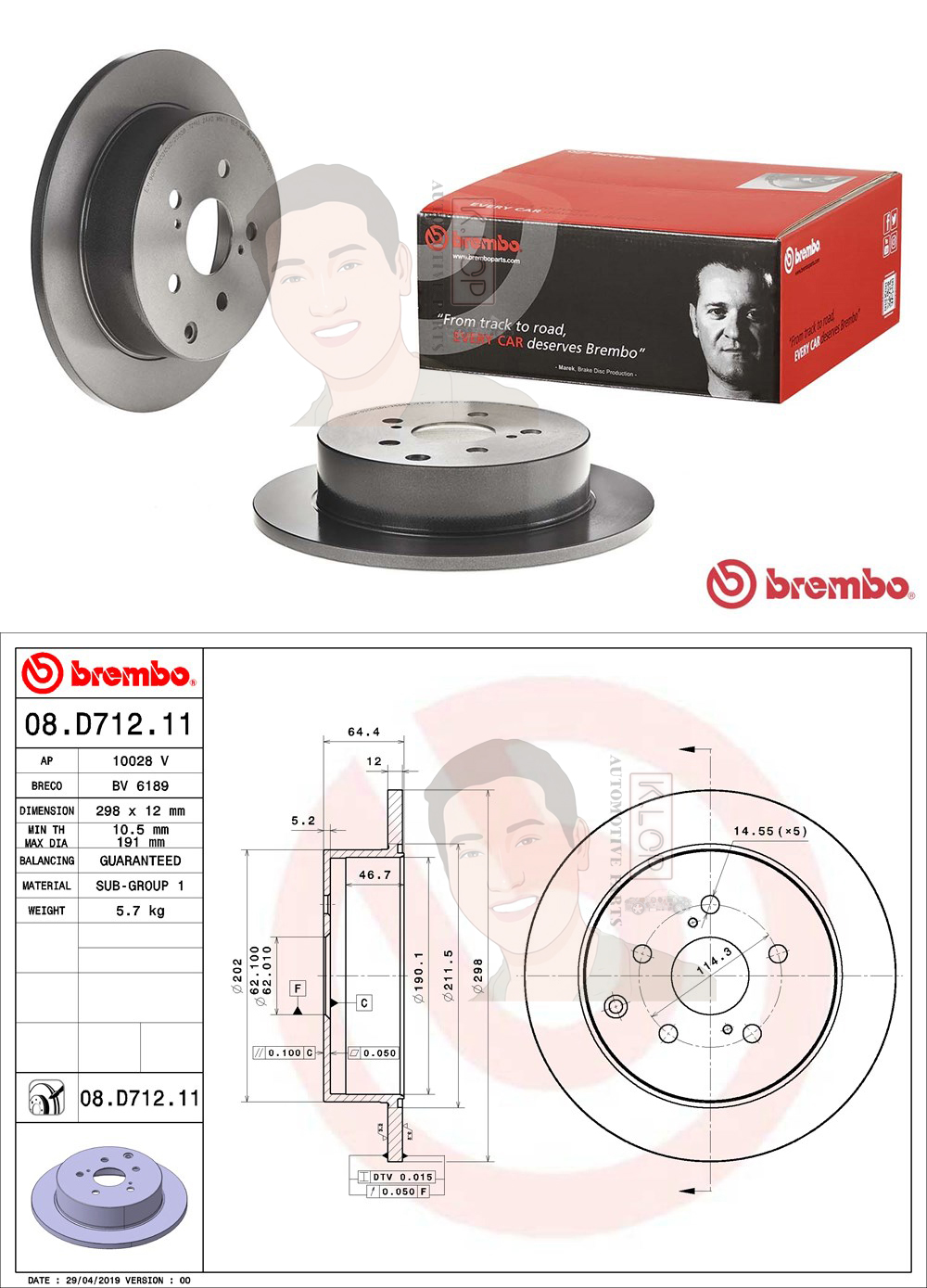 08 D712 11 จานเบรค ล้อ R (ยี่ห้อ BREMBO) รุ่น TOYOTA Alphard II ปี 2009-2014