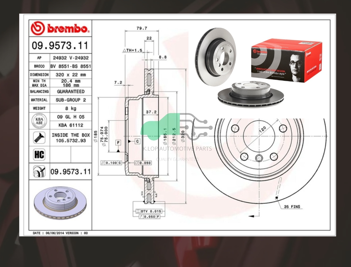 09 9573 11 จานเบรคหลัง (ยี่ห้อ BREMBO) BMW ซีรี่ส์ X3 E83 (20d 25i) (HC) 04-08
