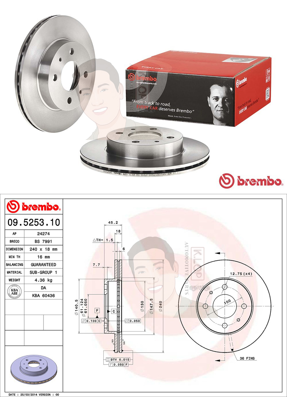 09 5253 10 จานเบรค ล้อ F (ยี่ห้อ BREMBO) รุ่น Std NISSAN Sunny B13 NV NX ปี 1986-1995