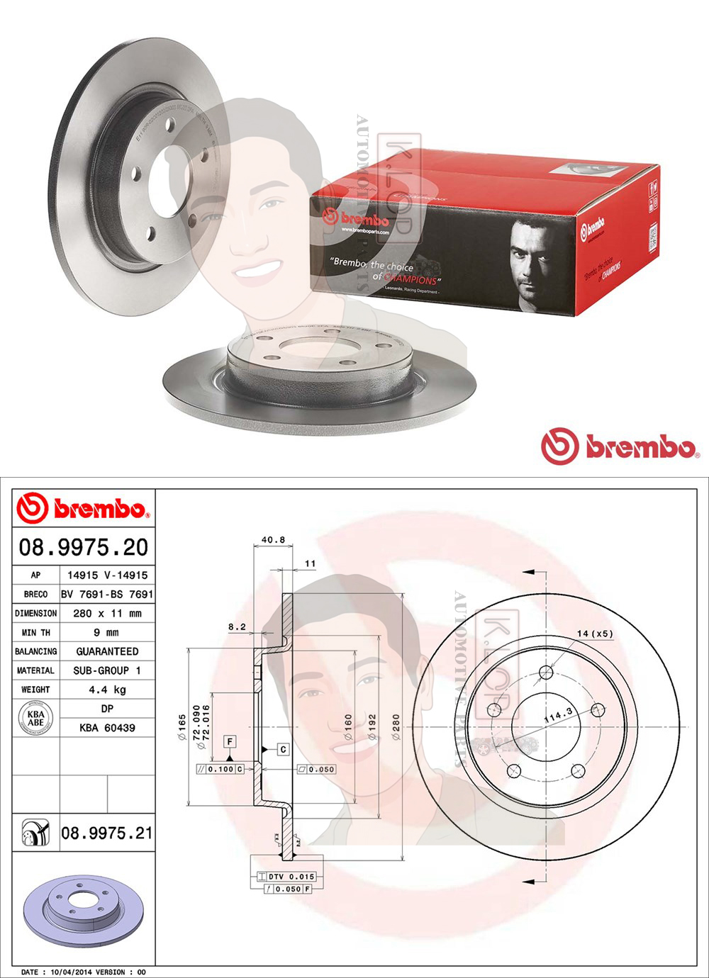 08 9975 21 จานเบรค ล้อ R (ยี่ห้อ BREMBO) รุ่น UV MAZDA มาสด้า 3 (BK) 2.0, NEW 3 (BL) ปี 2005->