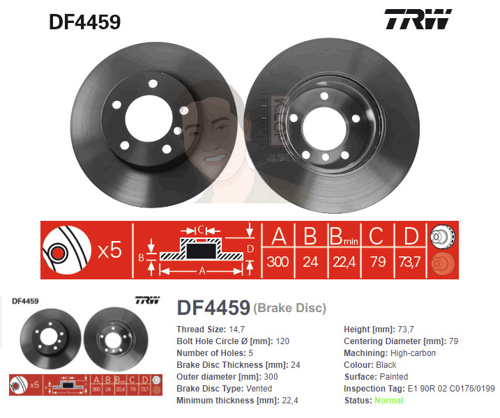 DF4459 จานเบรค-ดรัมเบรค(TRW) BMW Z4 E89 (sDrive 20i, 23i) ปี2009-2016 F V / E90 320i (M52) ปี2005-2008 F V / E92 320i Coupe <BP> ปี2007-2010 F V