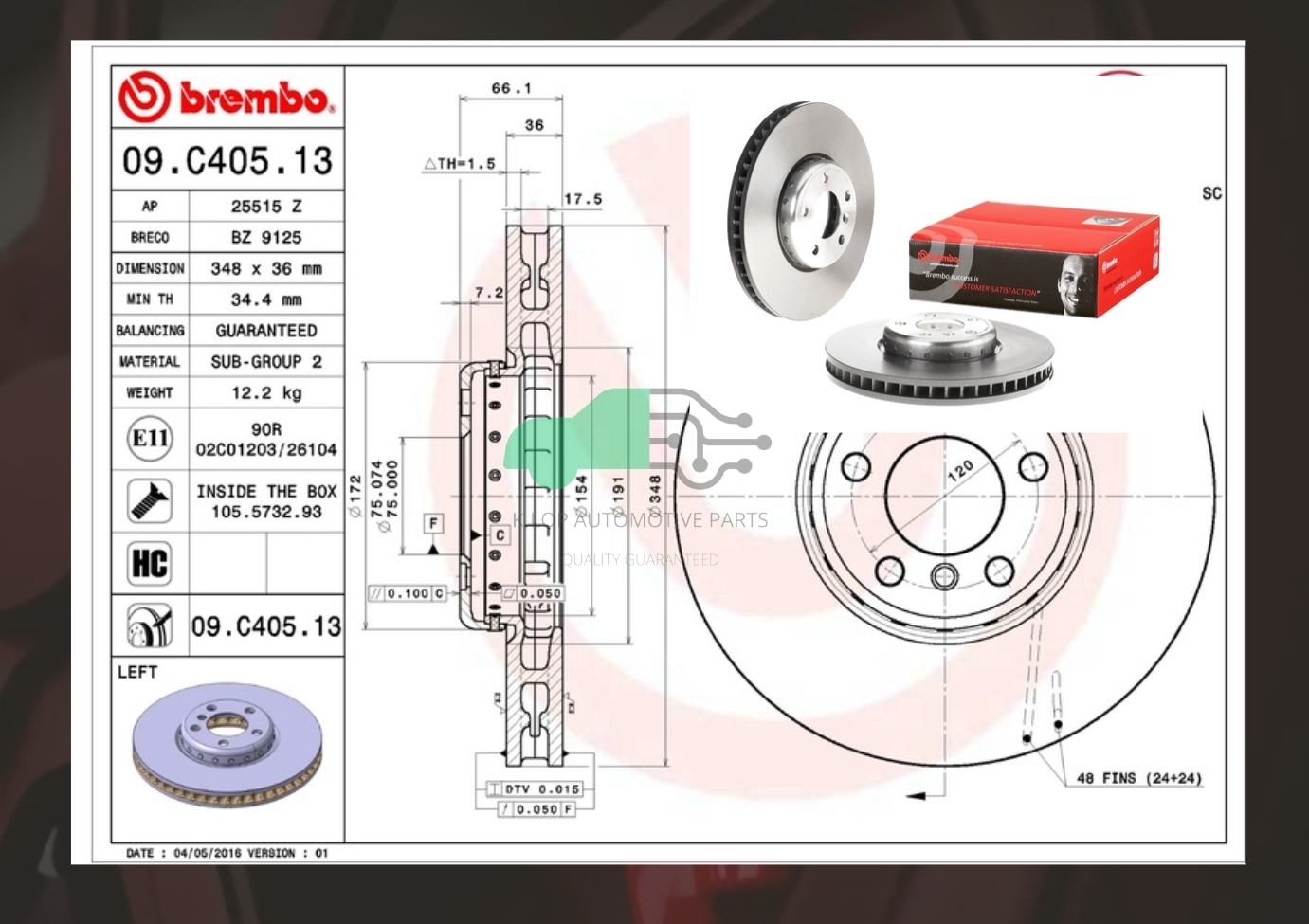 09 C405 13 จานเบรคหน้า (ยี่ห้อ BREMBO) BMW ซีรี่ส์ 5 F10 (525d 528i 530d ActiveHybrid) Sports Pack (HC) 10->/7 F02 (730i 730d 740i) Sports Pack (HC) 09-15
